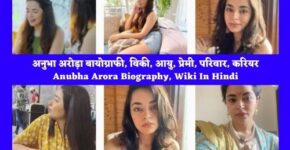 Anubha Arora Biography,  Age, Height, Weight, Boyfriend, Photos, Images, Net Worth